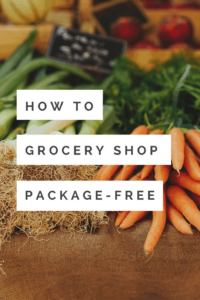 How to grocery shop package-free graphic