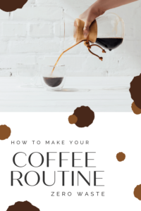 Is it possible to have a zero waste coffee routine? We explore the various ways to take the trash out of your morning caffeine fix.