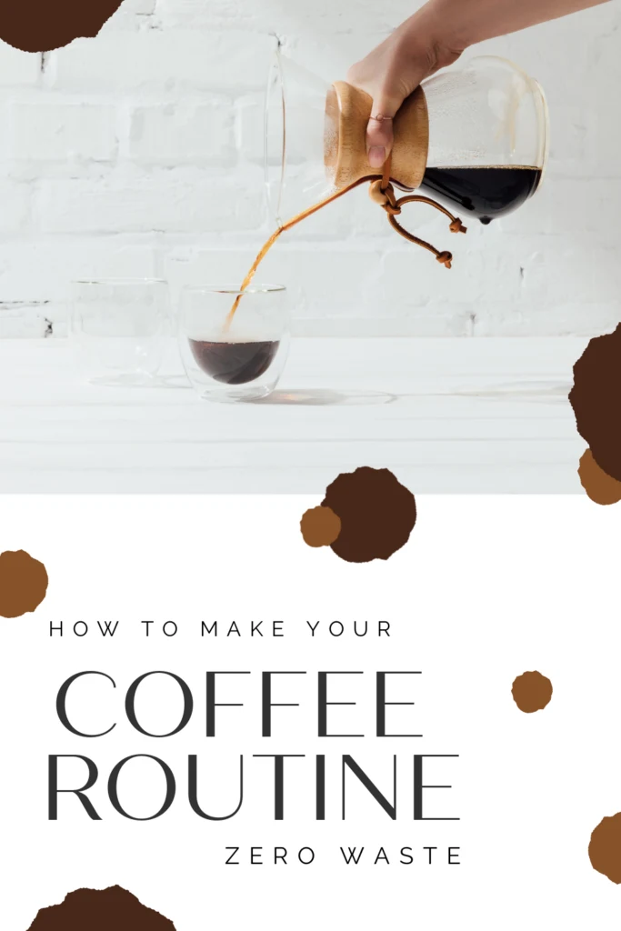4 Ways to Make Delicious Coffee…without the Plastic - The